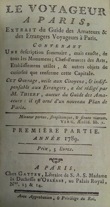 Extrait du Guides des amateurs et étrangers voyageurs à Paris, par Thiéry, 1789