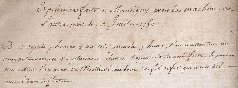 Jean-Rodolphe Perronet, « Expérience faire à Montigny avec la machine [pour tirer l’électricité des nuages] de l’autre part le 12 juillet 1752 », extrait, Ms 2085.