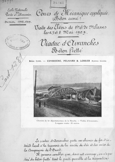Rabut, Charles (1852-1925), “Cours de mécanique appliquée (béton armé). Visite des élèves de 1ère et de 2ème classes les 6, 7 et 8 mai 1909. Viaduc d'Avranches, béton fretté,”